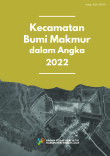 Kecamatan Bumi Makmur Dalam Angka 2022